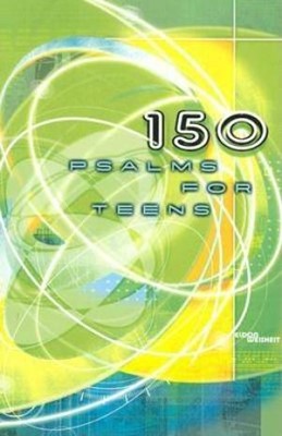 150 Psalms For Teens (Paperback)