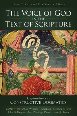 The Voice of God in the Text of Scripture (Paperback)