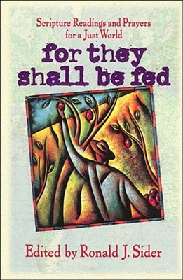 For They Shall Be Fed (Paperback)