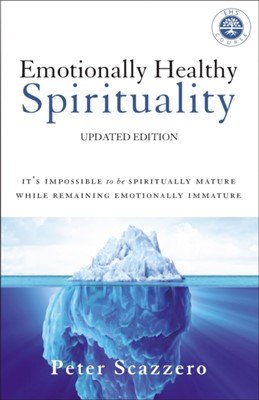 Emotionally Healthy Spirituality (Paperback)