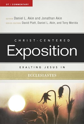 Exalting Jesus In Ecclesiastes (Paperback)