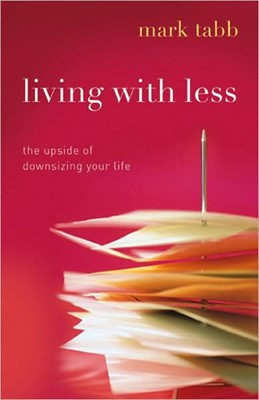 Living With Less (Paperback)