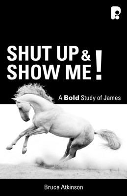Shut Up And Show Me! (Paperback)