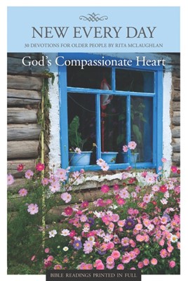 New Every Day - God'S Compassionate Heart (Paperback)