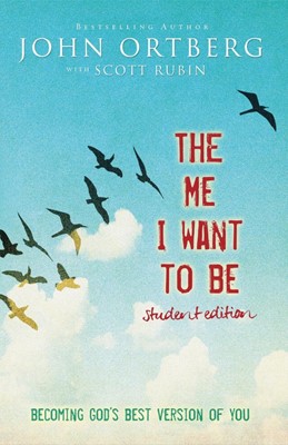 The Me I Want To Be Student Edition (Paperback)