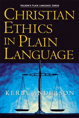 Christian Ethics In Plain Language (Paperback)