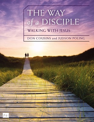 Way of a Disciple, The: Walking With Jesus (Paperback)