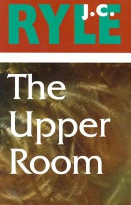 The Upper Room (Paperback)