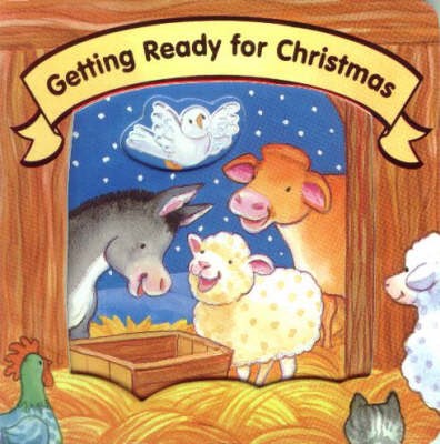 Getting Ready For Christmas (Board Book)