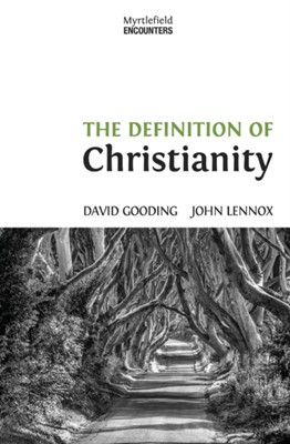 The Definition of Christianity (Paperback)