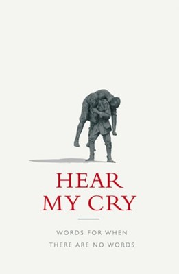Hear My Cry (Paperback)