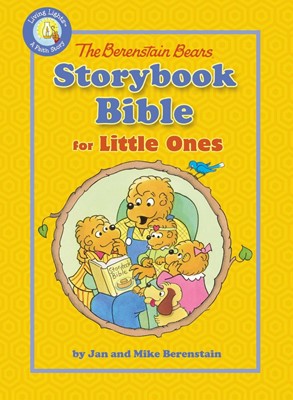 The Berenstain Bears Storybook Bible For Little Ones (Board Book)