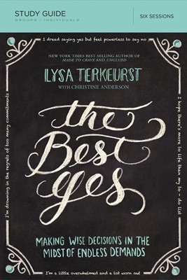 The Best Yes Study Guide (Paperback)