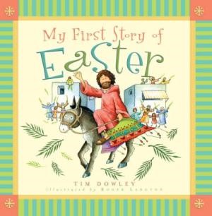My First Story Of Easter (Paperback)