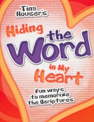 Hiding the Word in My Heart (Paperback)