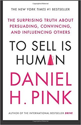 To Sell Is Human (Paperback)