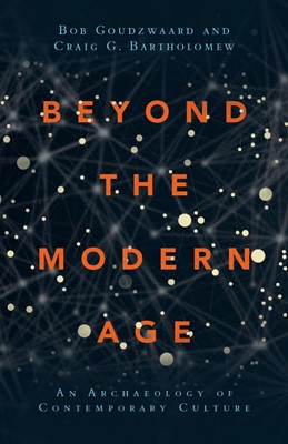 Beyond The Modern Age (Paperback)