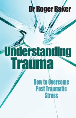 Understanding Trauma: (Paperback)