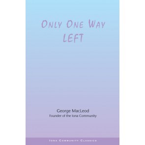Only One Way Left (Paperback)