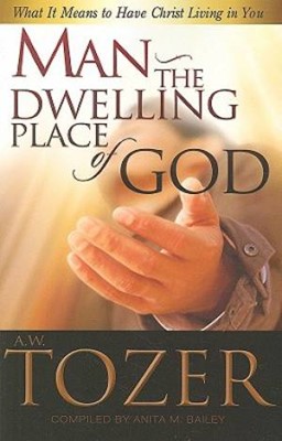 Man The Dwelling Place Of God (Paperback)