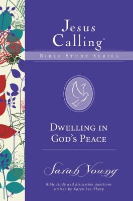 Dwelling In God's Peace (Paperback)
