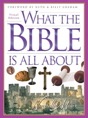 What The Bible Is All About Visual Edition (Paperback)