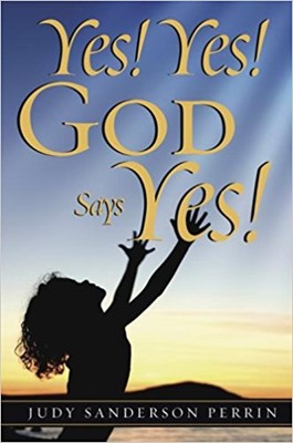Yes! Yes! God Says Yes! (Paperback)