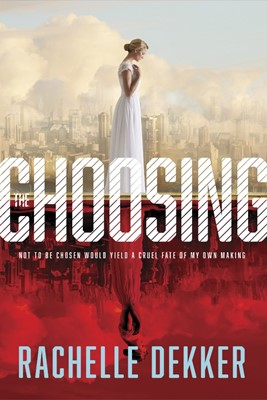 The Choosing (Paperback)