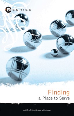 Finding A Place To Serve (Paperback)
