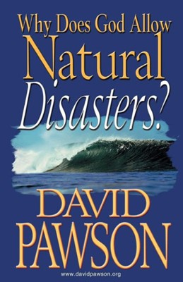 Why Does God Allow Natural Disasters? (Paperback)