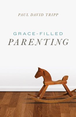 Grace-Filled Parenting (Pack of 25) (Pamphlet)