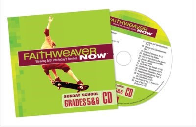 FaithWeaver Now Grades 5&6 CD Fall 2017 (CD-Audio)