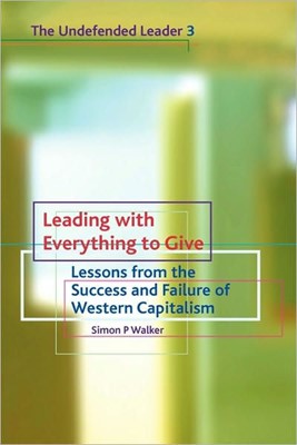 Leading with Everything to Give (Paperback)
