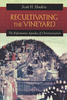 Recultivating the Vineyard (Paperback)