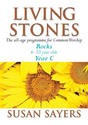 Living Stones Rocks Year C (Paperback)
