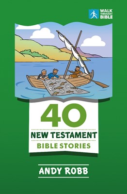 40 New Testament Bible Stories (Paperback)