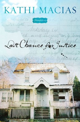 Last Chance For Justice (Paperback)