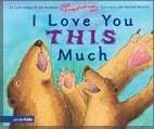 I Love You This Much (Board Book)