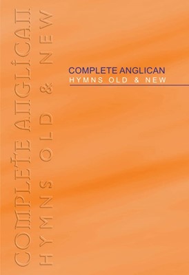 Complete Anglican Melody (Hard Cover)