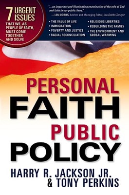 Personal Faith, Public Policy (Hard Cover)