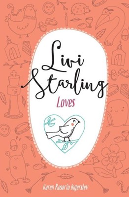 Livi Starling Loves (Paperback)