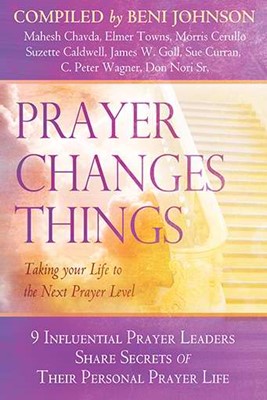 Prayer Changes Things (Paperback)