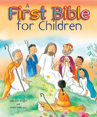 First Bible For Children, A (Hard Cover)