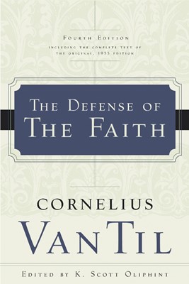 The Defense of the Faith (Paperback)