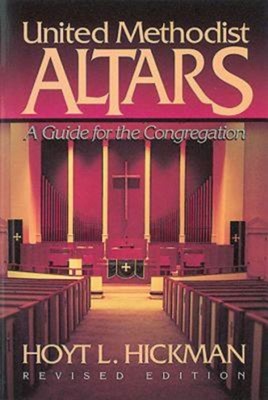 United Methodist Altars (Paperback)