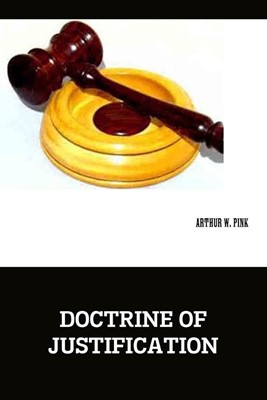 Doctrine Of Justification (Paperback)