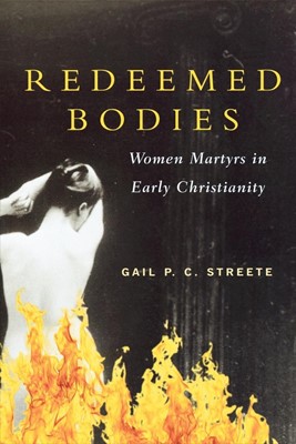 Redeemed Bodies (Paperback)