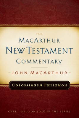 Colossians And Philemon Macarthur New Testament Commentary (Hard Cover)