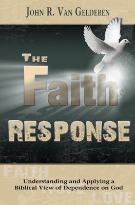 The Faith Response (Paperback)