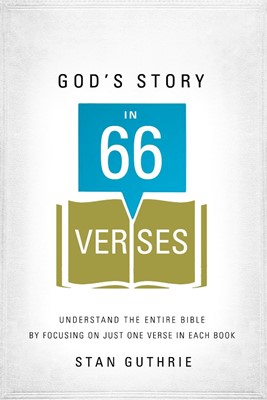 God's Story In 66 Verses (Paperback)